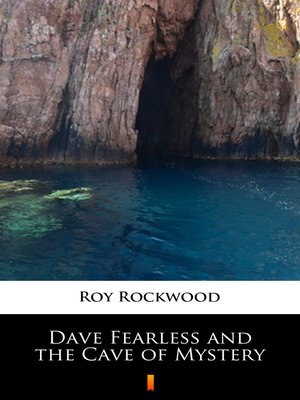 cover image of Dave Fearless and the Cave of Mystery